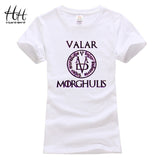 Women  Style Slim Fit Valar Morghulis T-shirt