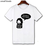 I KNOW NOTHING T-shirt